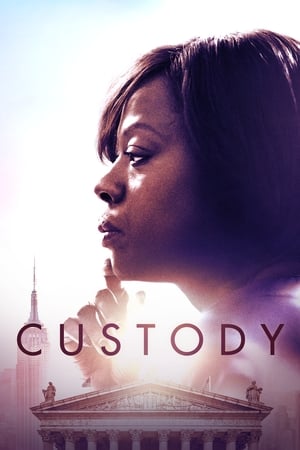 Custody