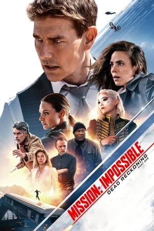 Mission : Impossible - Dead Reckoning Partie 1